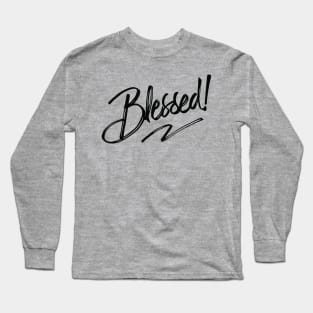 blessed Long Sleeve T-Shirt